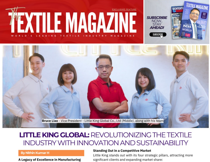 Little King Global: Revolutionizing the Textile Industry with Innovation and Sustainability